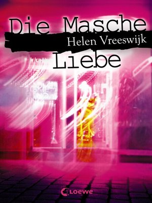 cover image of Die Masche Liebe